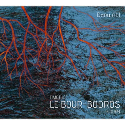 Daou ribl - T Le Bour/ Y Bodros