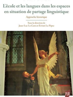 L'ecole et les langues dans les espaces en situation de partage linguistique