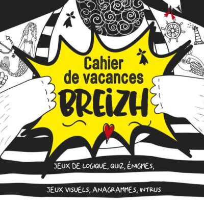 Cahier de vacances Breizh