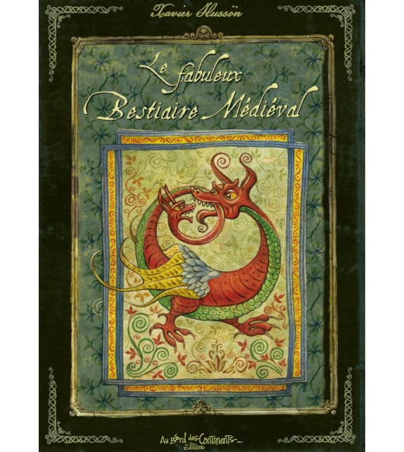 Le fabuleux bestiaire médiéval