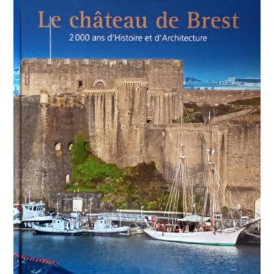Le château de Brest