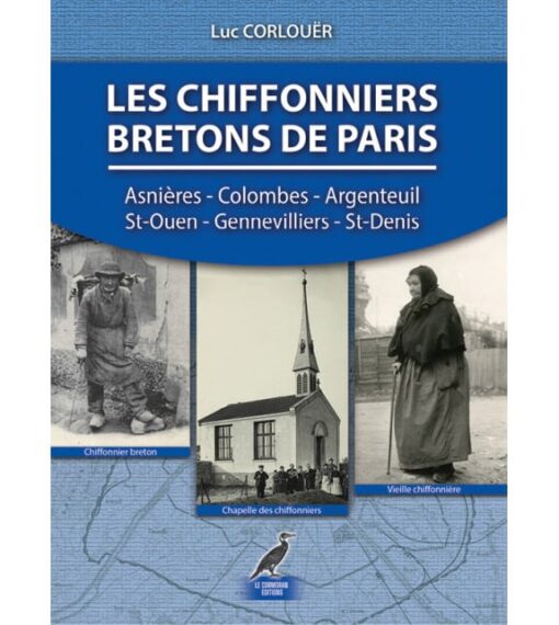 Les chiffonniers bretons de Paris