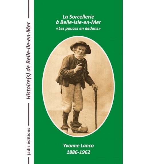 La sorcellerie à Belle-Isle-en-Mer