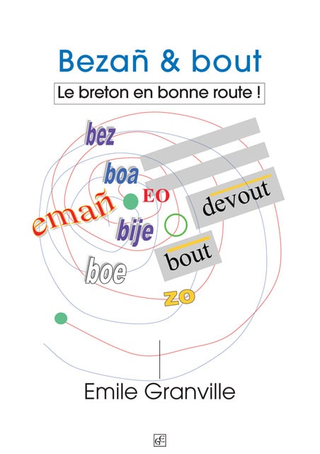 Bezañ & bout - le breton en bonne route