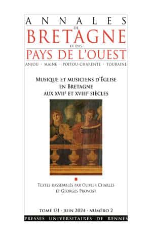 Musique et musiciens d'église en Bretagne aux XVIIe et XVIIIe siècles