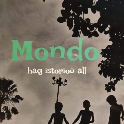 Mondo hag istorioù all