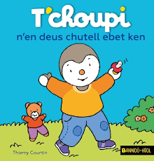 T'choupi n'en deus chutell ebet ken