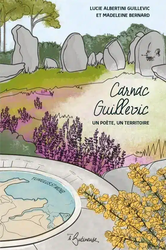 Carnac-Guillevic: Un poète, un territoire