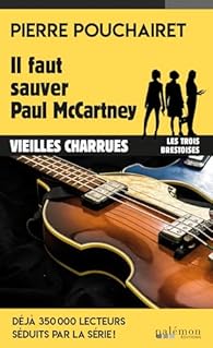 Il faut sauver Paul McCartney
