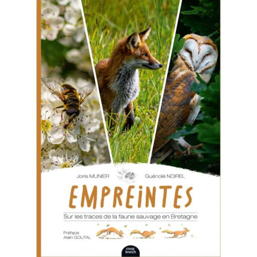 Empreintes, sur les traces de la faune sauvage en Bretagne