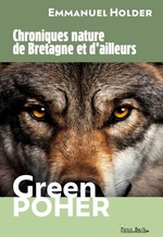 Chroniques nature de Bretagne et d'ailleurs - Green Poher