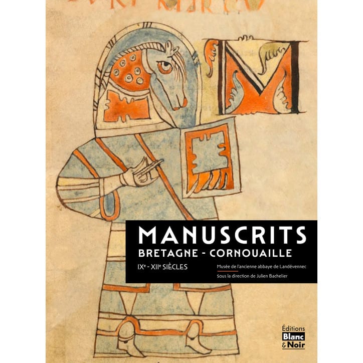 Manuscrits Bretagne-Cornouaille IX - XIIe siècles