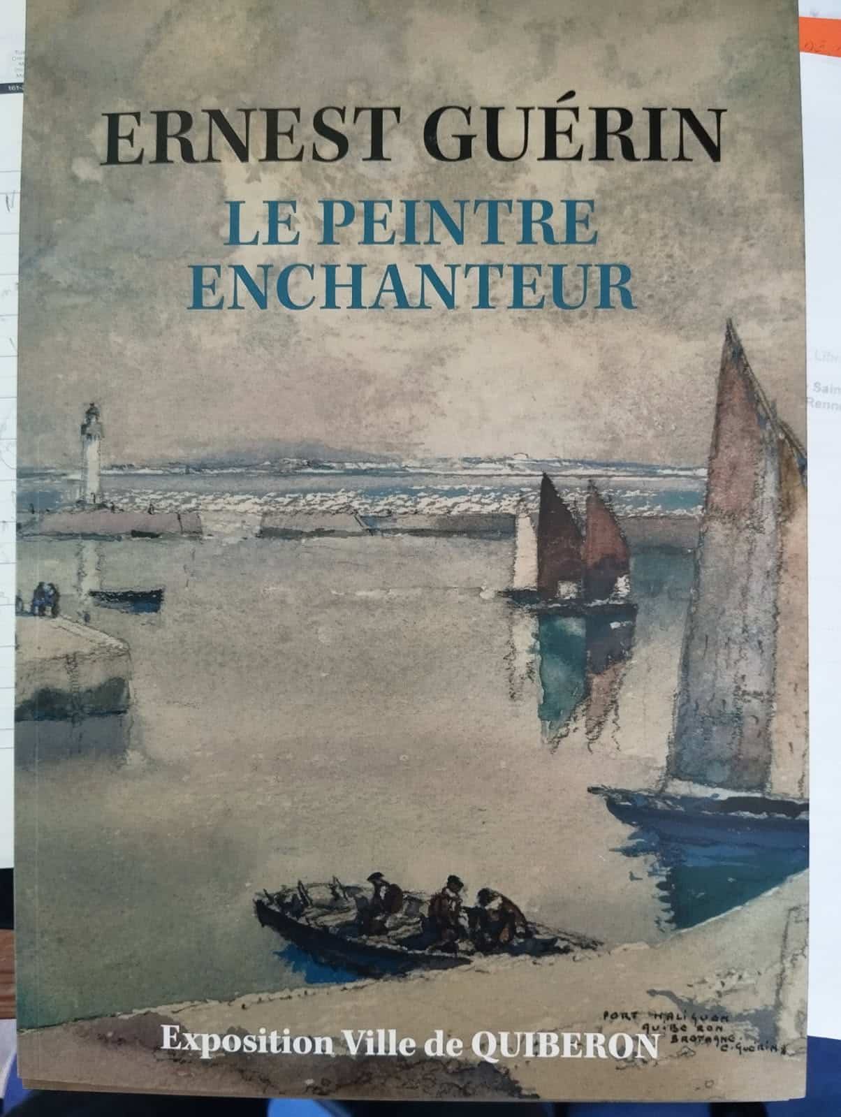 Ernest Guérin - Le peintre enchanteur