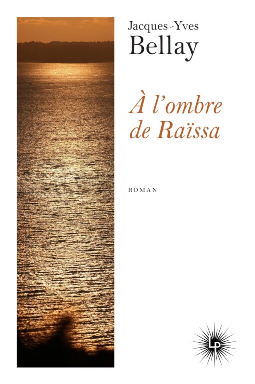 A l'ombre de Raïssa