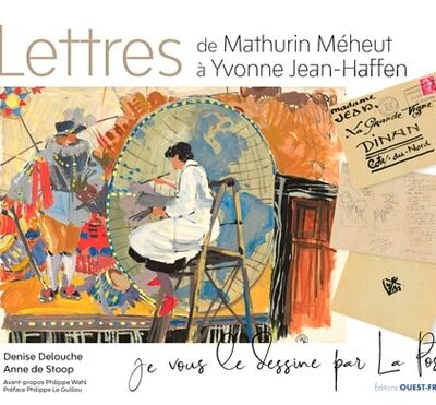 Lettres de Mathurin Méheut à Yvonne Jean-Haffen