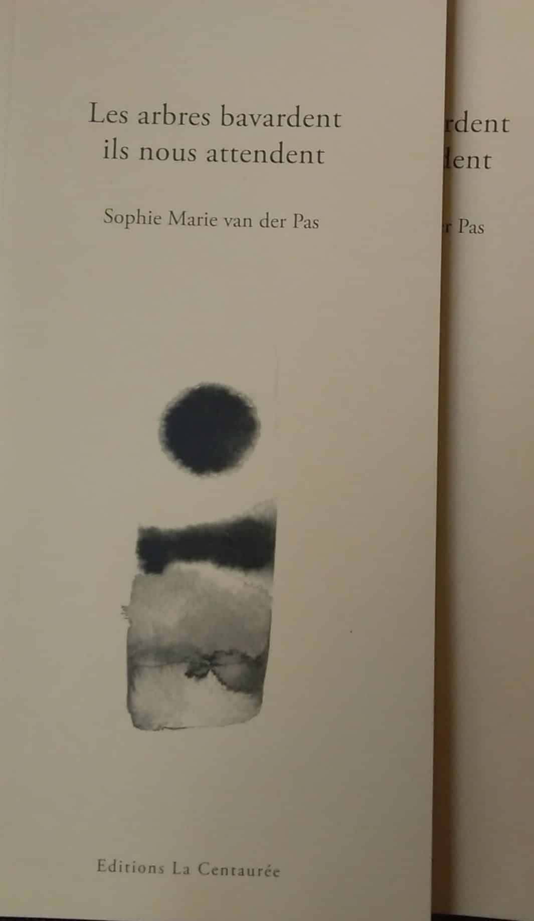 Les arbres bavardent ils nous attendent