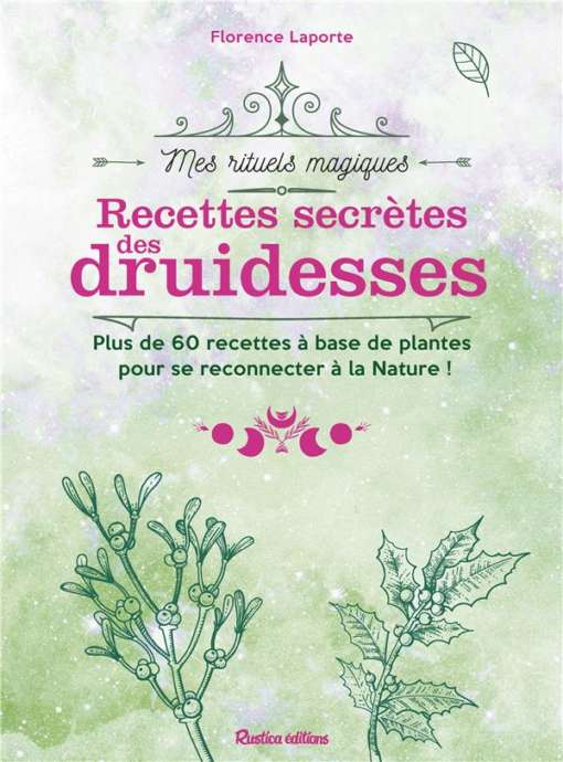 Recettes decrètes des druidesses