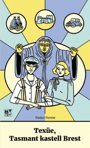 Texue, tasmant kastell Brest