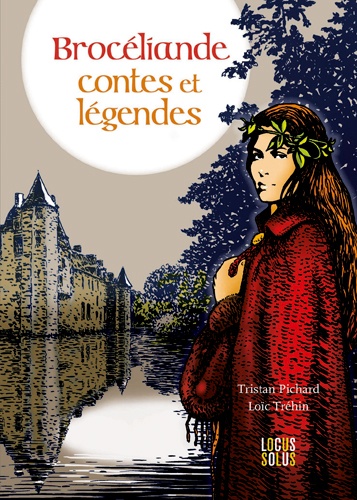 broceliande contes et legendes