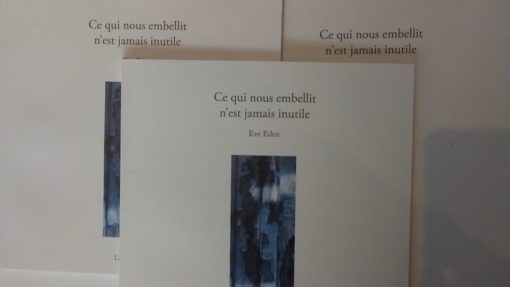 ce qui nous embellit