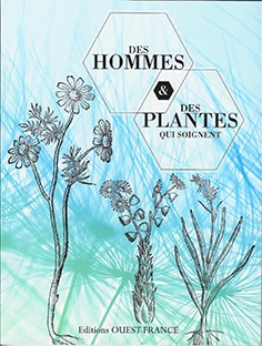 des hommes et des plantes qui soignent
