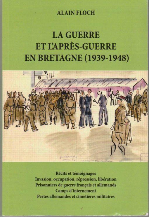 la guerre et l'apres guerre