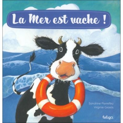 la mer est vache
