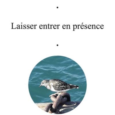 laisser entrer en présence