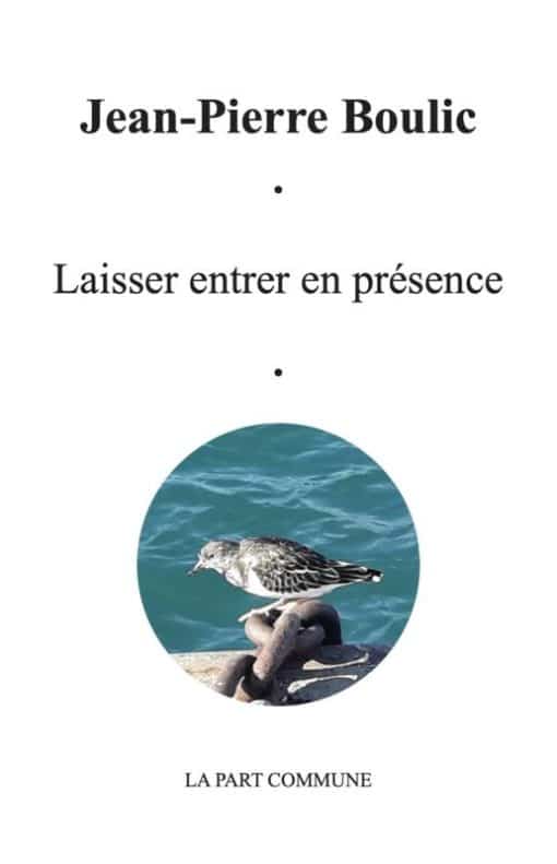 laisser entrer en présence