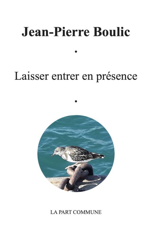 laisser entrer en présence