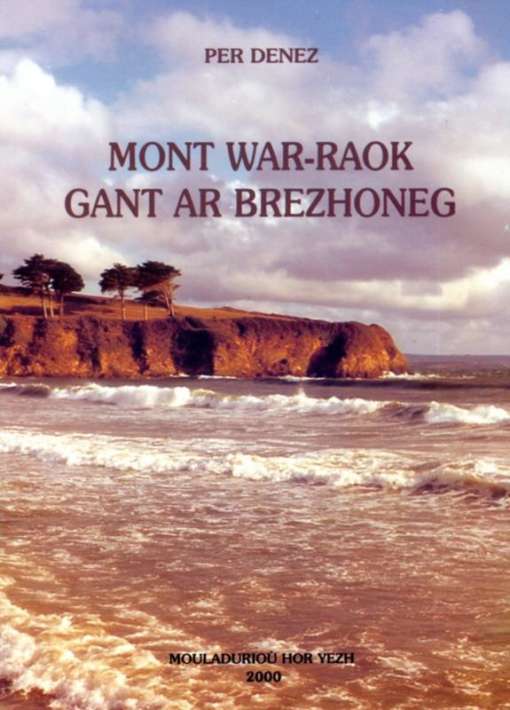 mont war raok gant ar brezhoneg