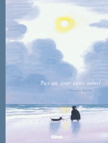 pas un jour sans soleil