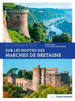 sur les routes des marches de Bretagne