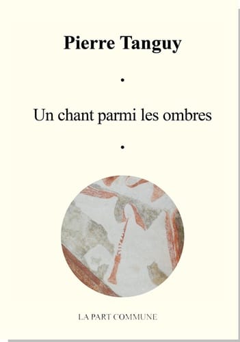 un chant parmi les ombres