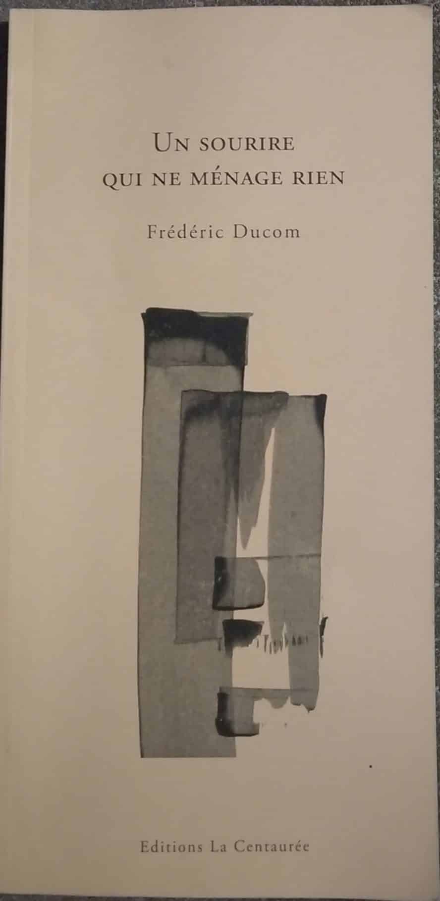 Un sourire qui ne ménage rien